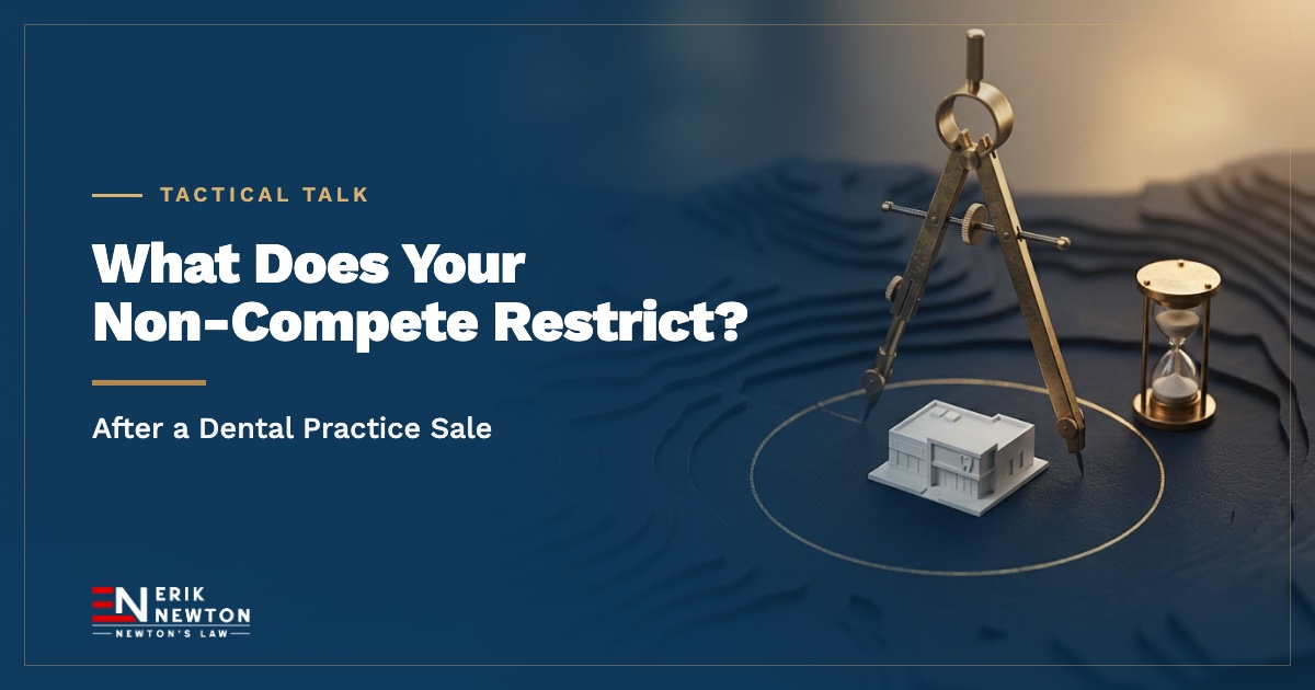 What Does Your Non-Compete Restrict? After a Dental Practice Sale. A brass compass scribing a circle around a model dental office, an hourglass beside it.